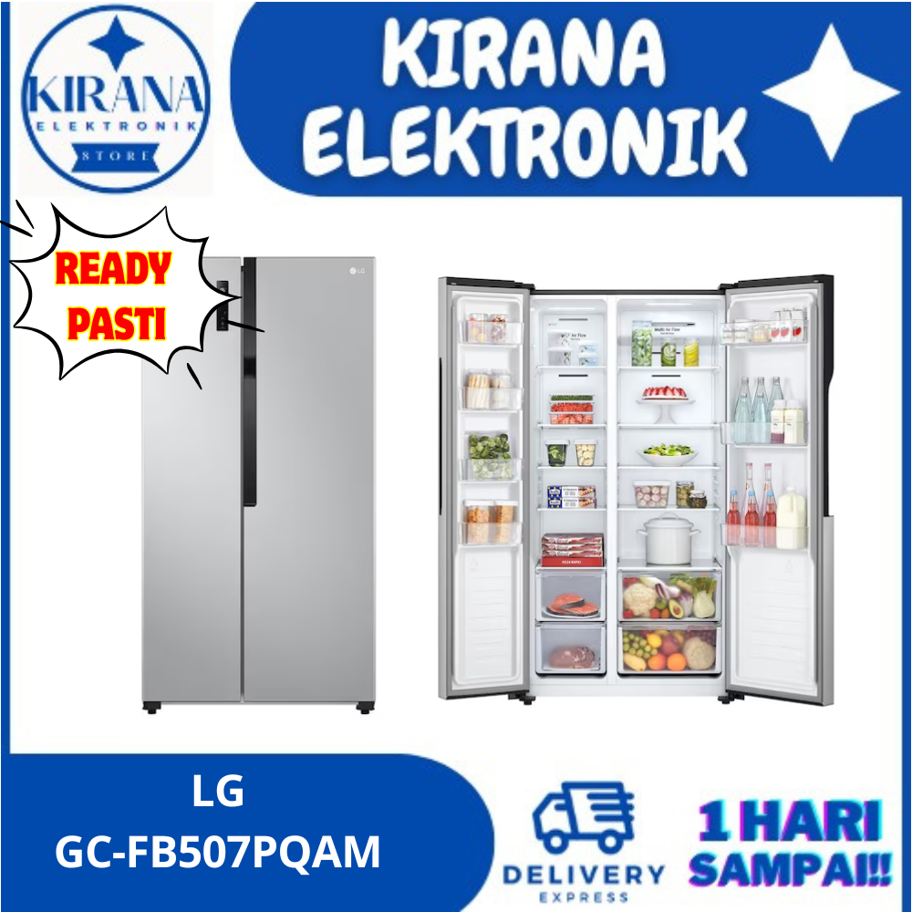 LG GCFB507PQAM KULKAS SIDE BY SIDE LG 566 LITER LG GC-FB507PQAM