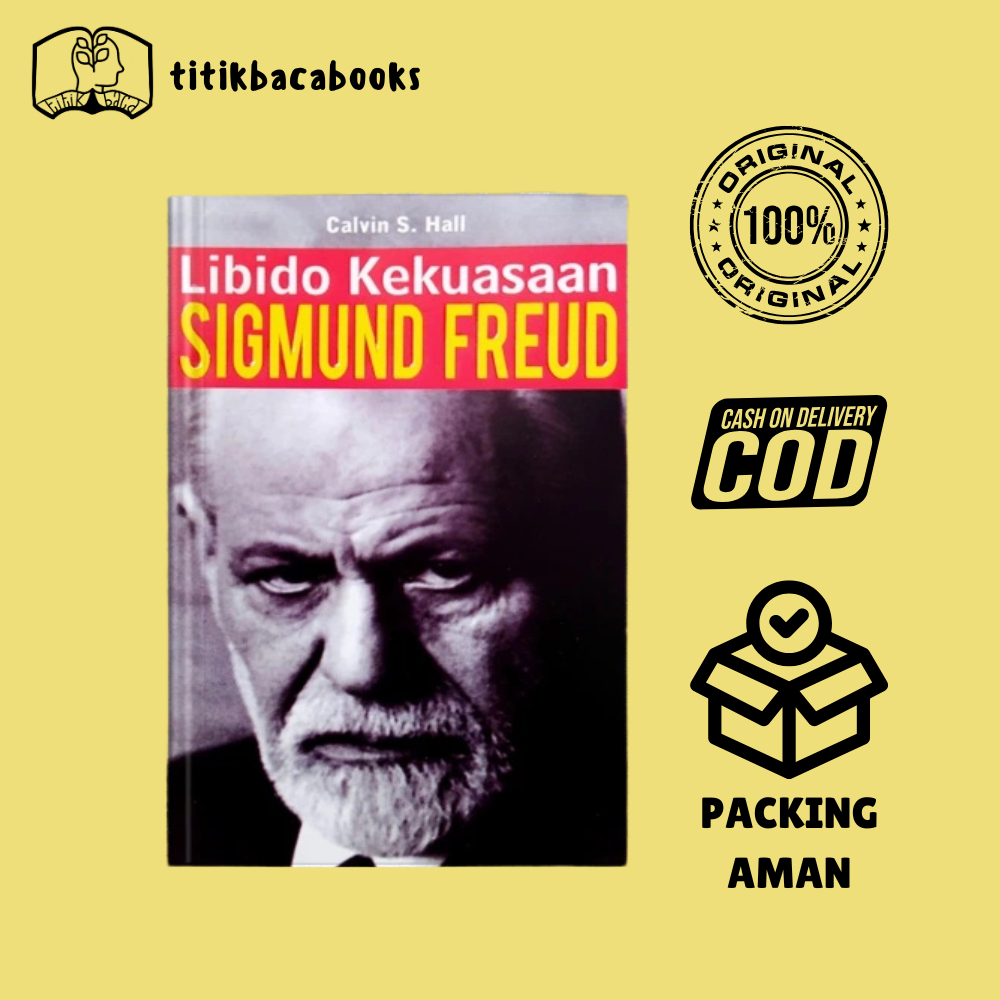 Buku Sigmund Freud Libido Kekuasaan Narasi