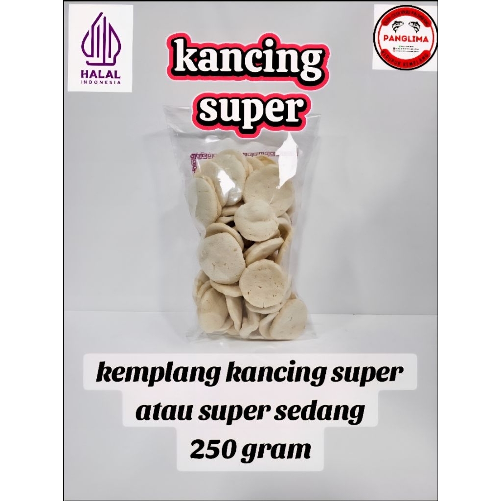 kemplang kancing super panglima 250 gram