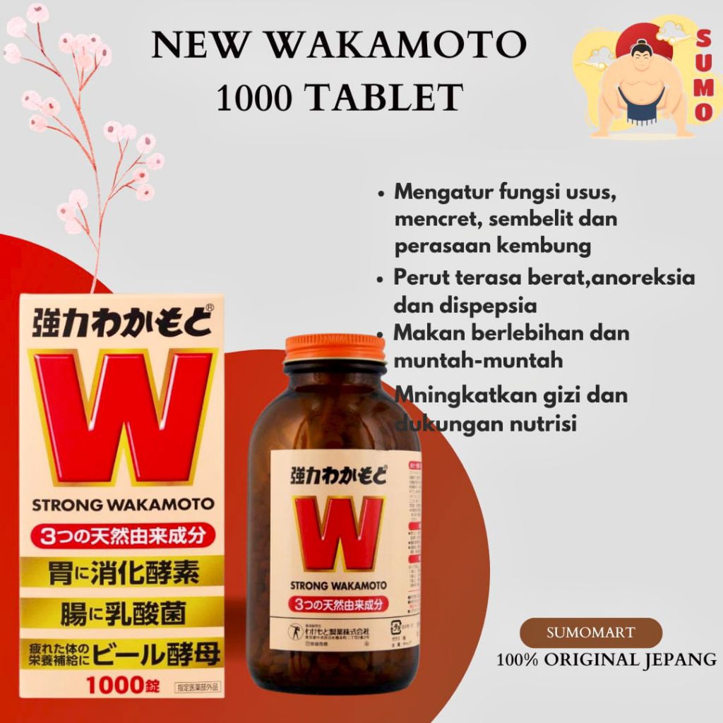 READY STRONG WAKAMOTO 1000 TABLET (KHUSUS LAMBUNG / MAAG / GERD) TERMURAH BESTSELLER ORIGINAL JEPANG