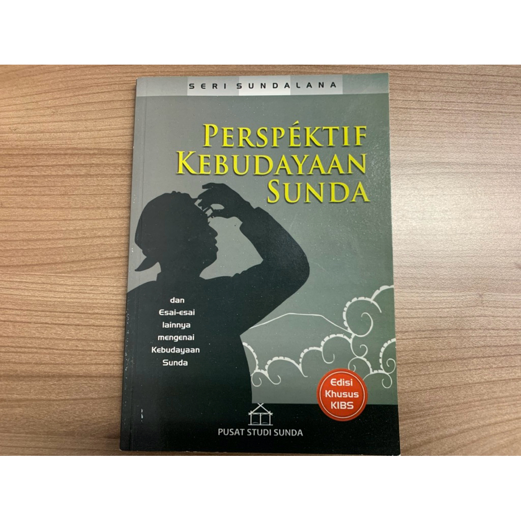 Perspektif Kebudayaan Sunda dan Esai-esai lainnya mengenai Kebudayaan Sunda