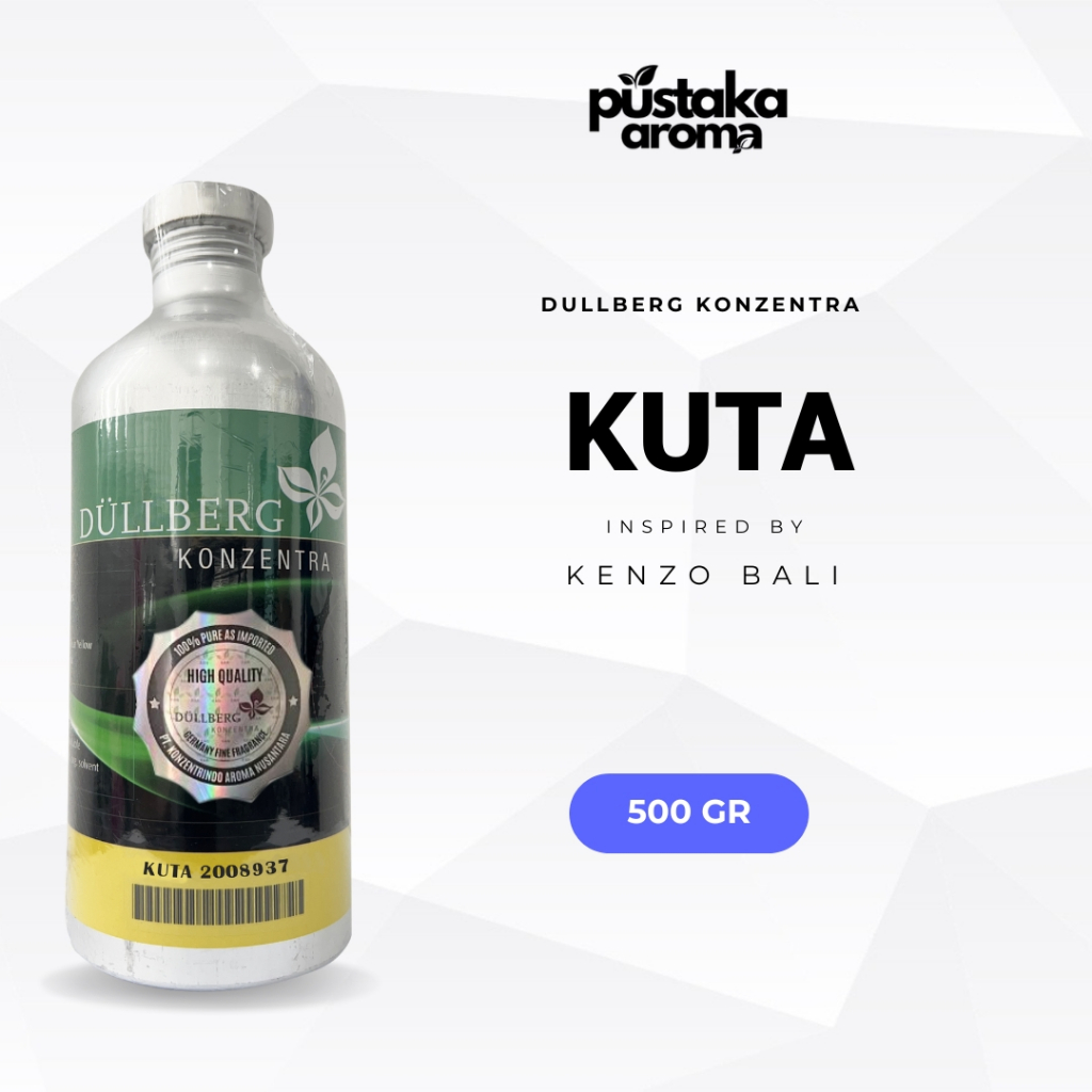 BIBIT PARFUM - KUTA | Kenzo Bali | DULLBERG KONZENTRA | 0,5 KG | 1 KG