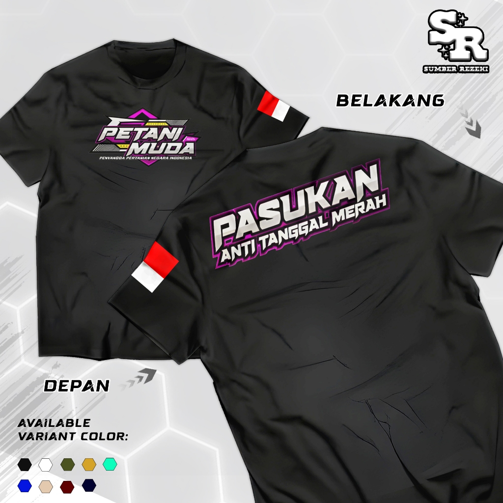 Kaos Petani Muda Pasukan Anti Tanggal Merah Racing Baju Distro - Bisa COD