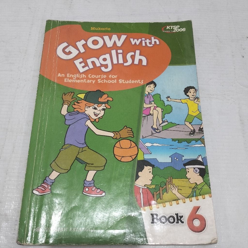 GROW WITH ENGLISH KELAS 6 SD KTSP 2006 ORI PL