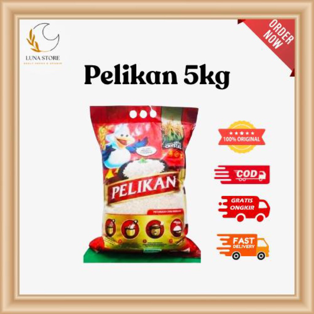PELIKAN 5KG | BERAS PREMIUM PUTIH PELIKAN 5KG