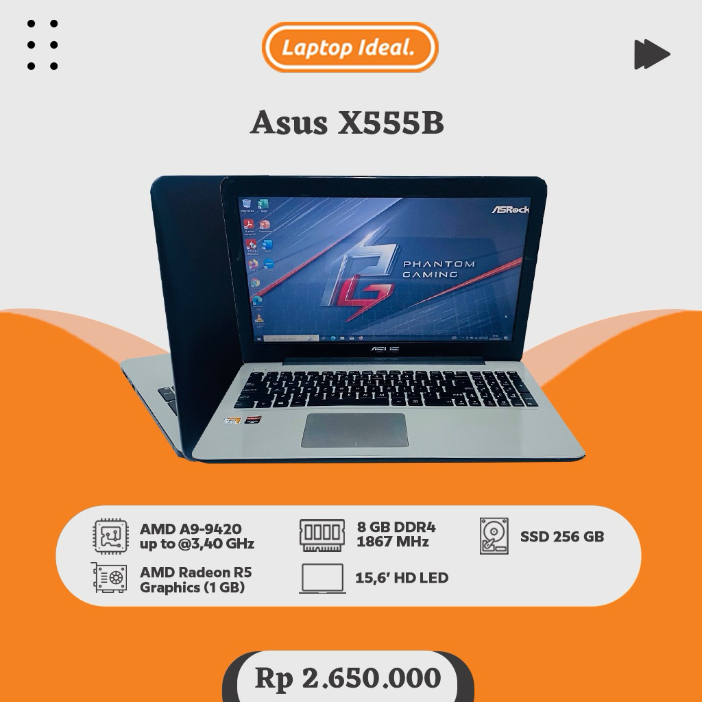 ASUS X555B (2017) GAMING AMD A9 RAM 8 GB DDR4 SSD 256 GB VGA RADEON MULUS