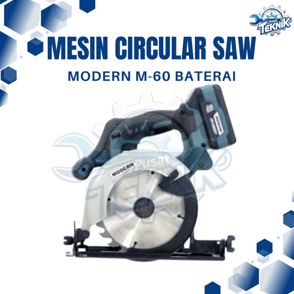 MODERN M60 Mesin Circular Saw 7 Cordless 20V Baterai Gergaji Kayu M-60