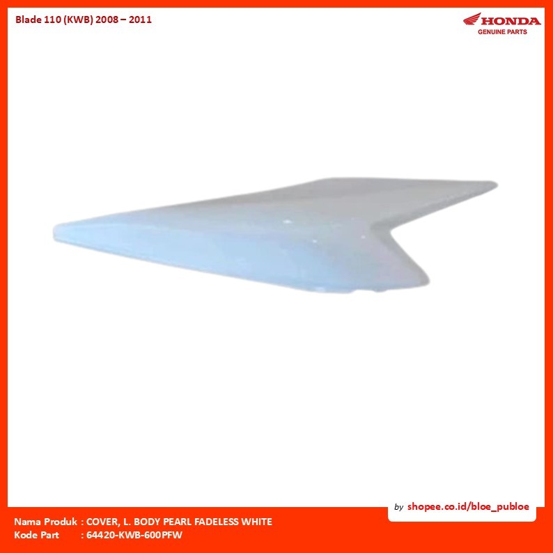 COVER, L. BODY PEARL FADELESS WHITE/64420KWB600PFW