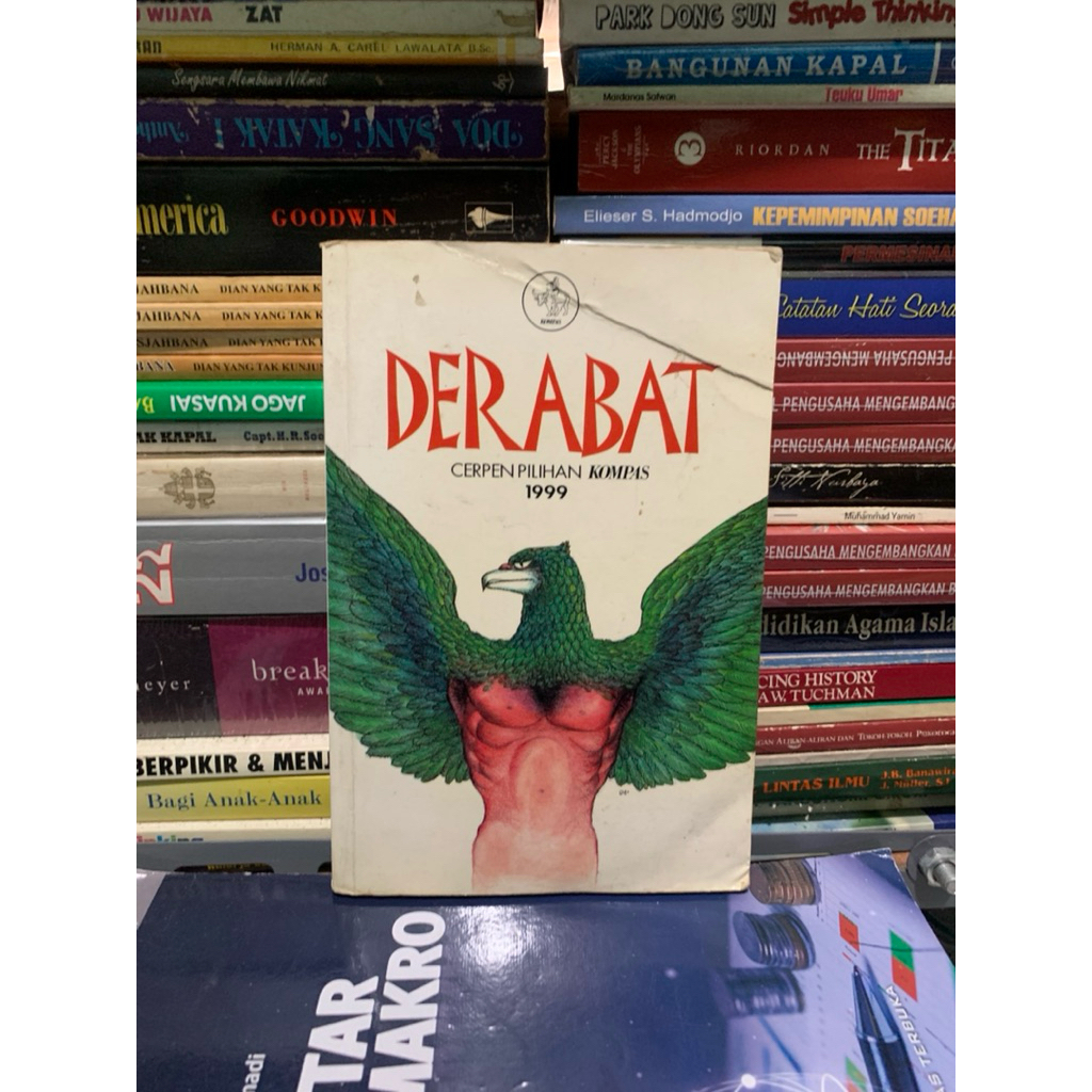 Derabat cerpen pilihan kompas 1999 ORIGINAL