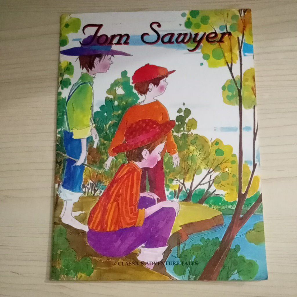 BUKU TOM SAWYER CLASSIC ADVENTURES TALES