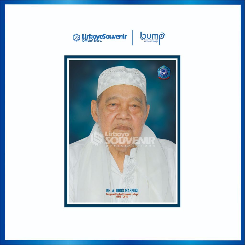 Poster Masyayikh Lirboyo KH. Ahmad Idris Marzuki Ponpes Lirboyo