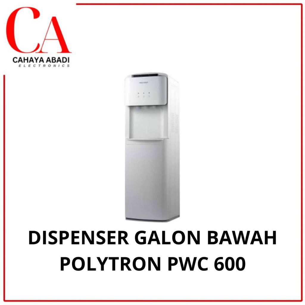 POLYTRON dispenser galon bawah PWC600 PWC 600 dispenser polytron galon bawah