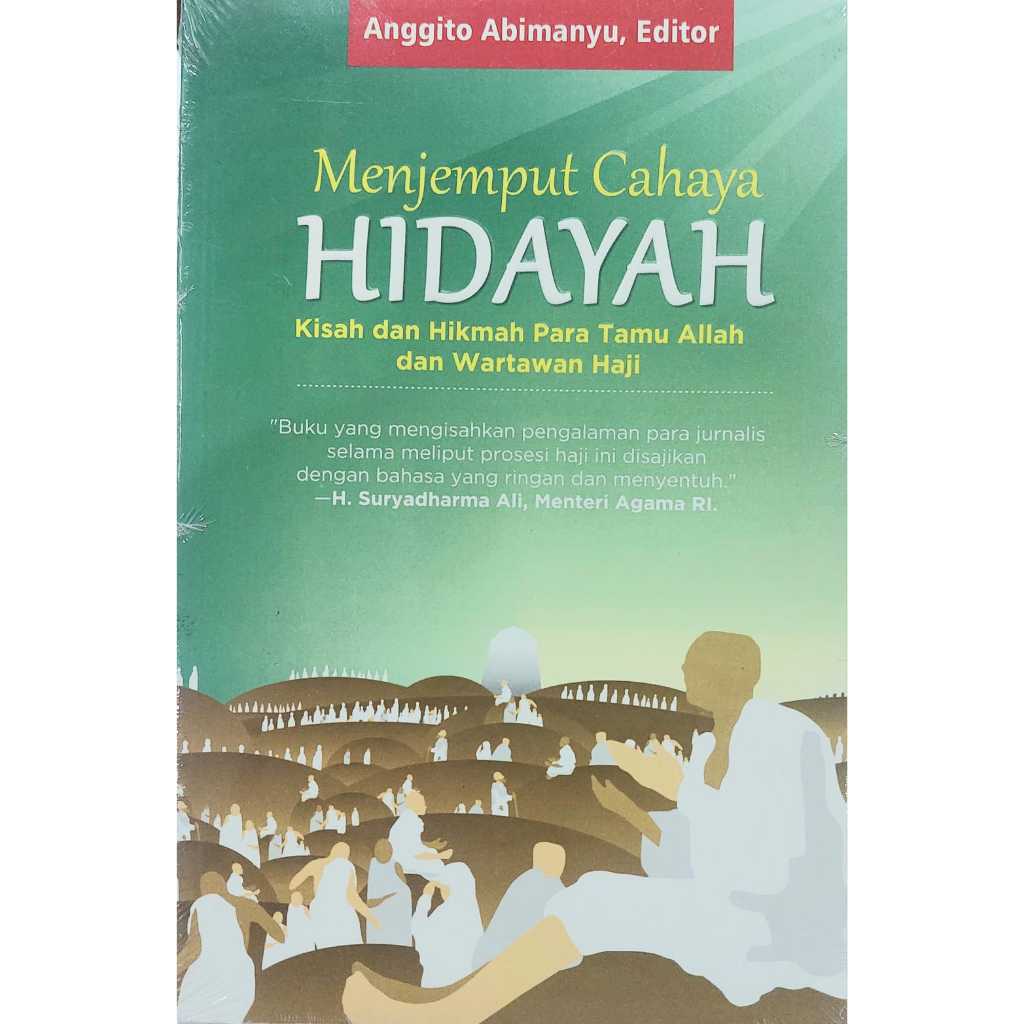 Menjemput Cahaya Hidayah - Anggito Abimanyu