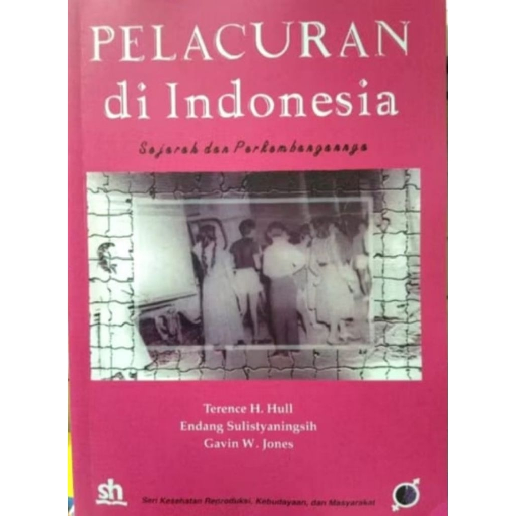 Pelacuran di Indonesia Sejarah dan Perkembangannya