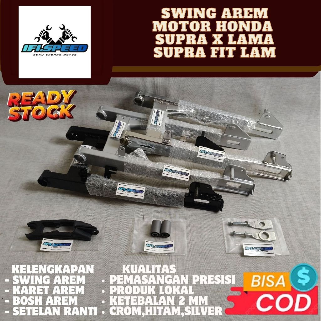 FORK SWING ARM AREM LENGAN AYUN HONDA MOTOR SUPRA X,SUPRA FIT LAMA FULL SET CROM,HITAM,SILVER BAHAN 