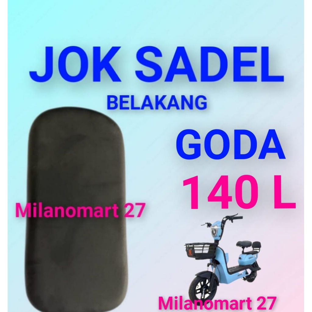 jok belakang goda 140 L jok sadel belakang sepeda listrik goda 140L