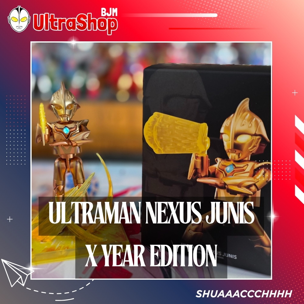 BLOKEES ULTRAMAN NEXUS JUNIS X YEAR EDITION