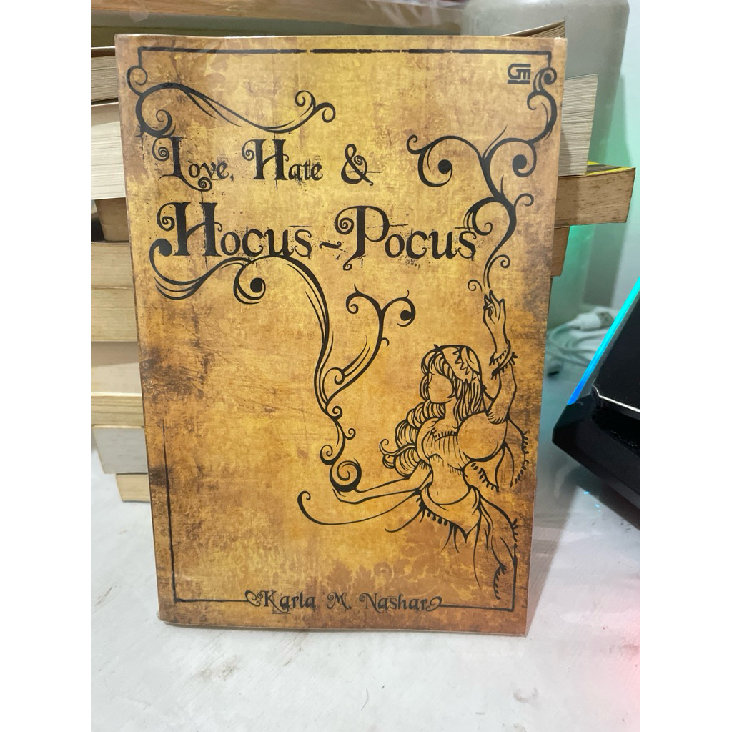 (Preloved)Novel Karla M.Nashar- Love,Hate&Hocus-Pocus