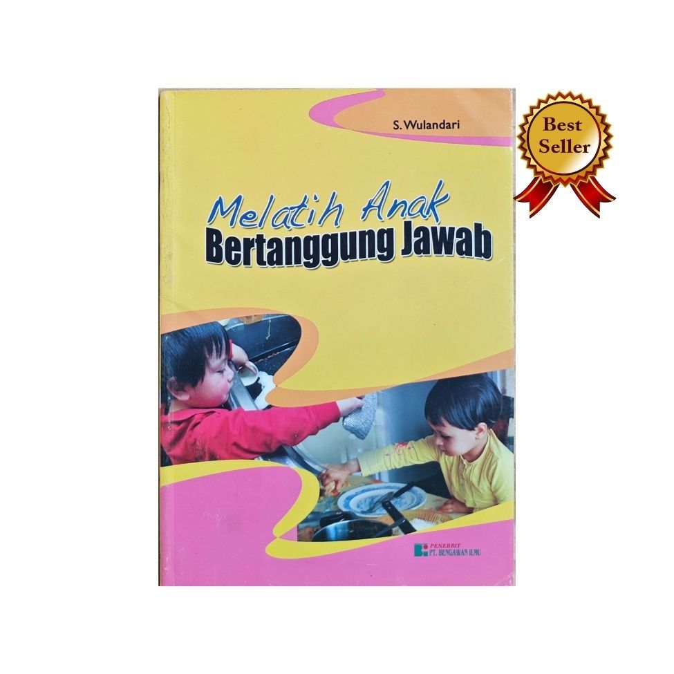 Buku Melatih Anak Bertanggung Jawab