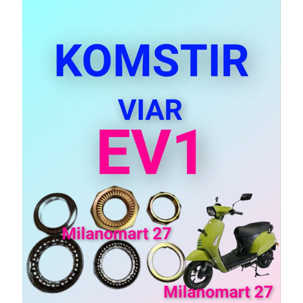 komstir viar ev1 kones headset komfork motor listrik viar EV 1