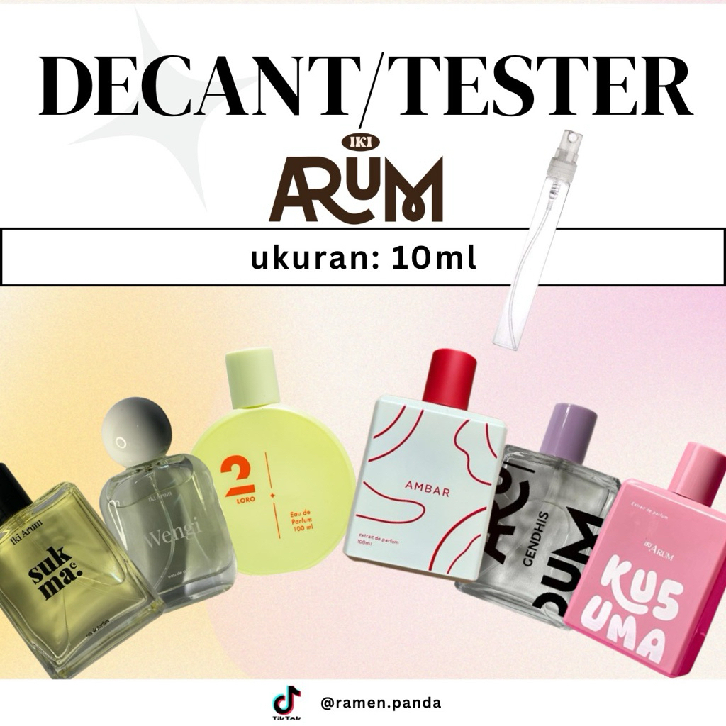 Decant Iki Arum 10ml – Wengi/Loro/Kusuma/Sukma/Gendhis/Ambar | Tester Parfum Iki Arum