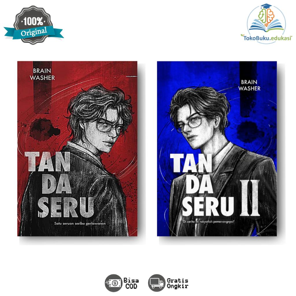AK - NOVEL TANDA SERU & TANDA SERU II by Brain Washer