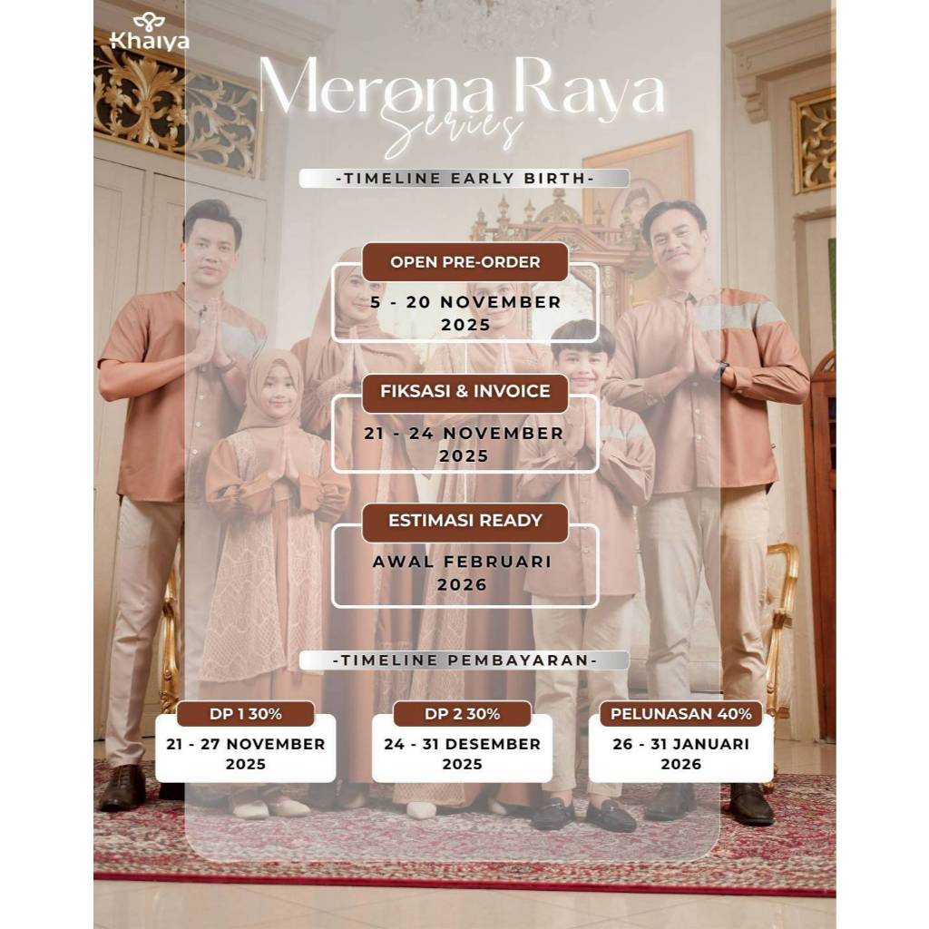 MERONA RAYA SERIES BY KHAIYA PREE ORDER (01 - 19 desember)
