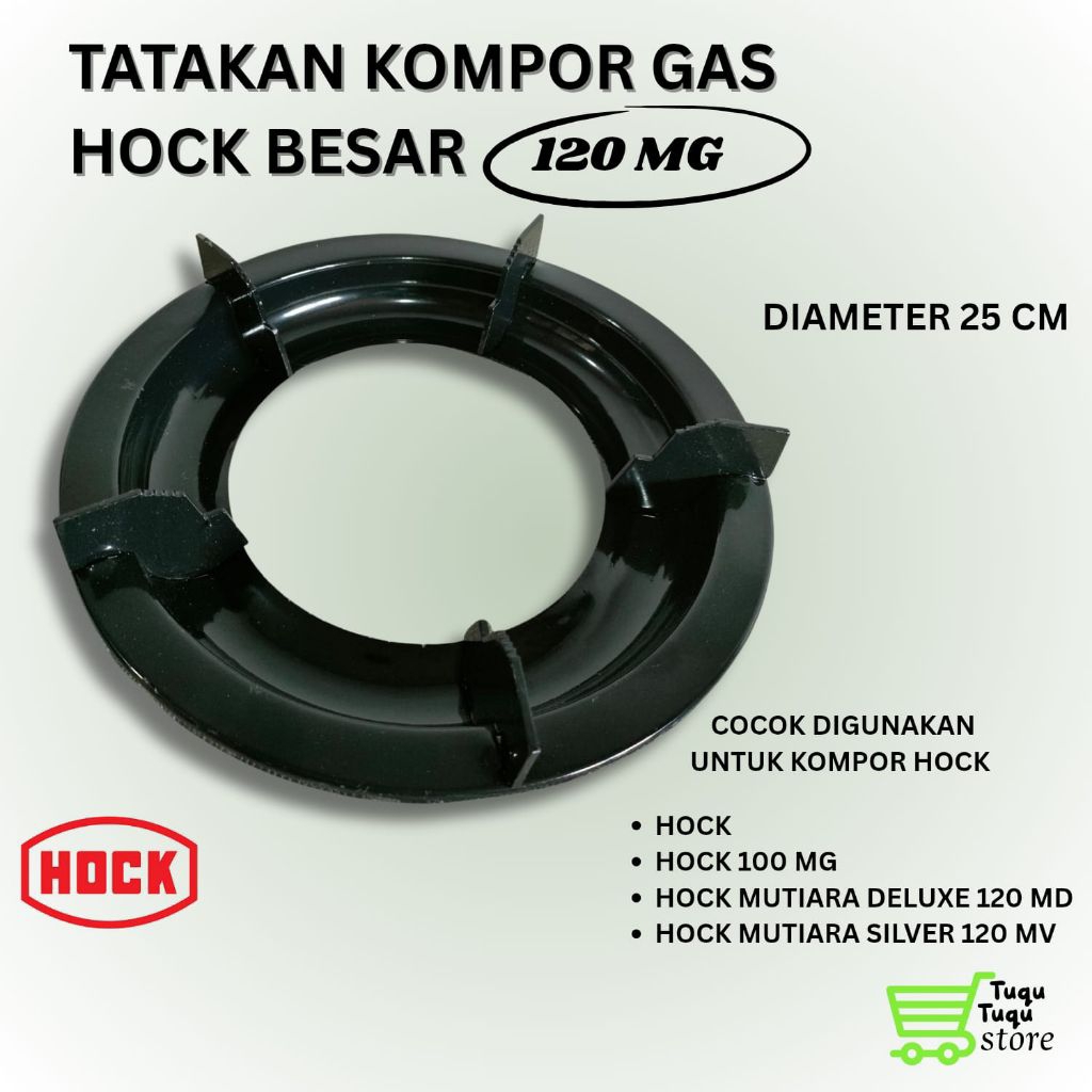 TATAKAN KOMPOR HOCK BESAR 120 MG / KOMPOR HOCK / KOMPOR GAS 1 TUNGKU