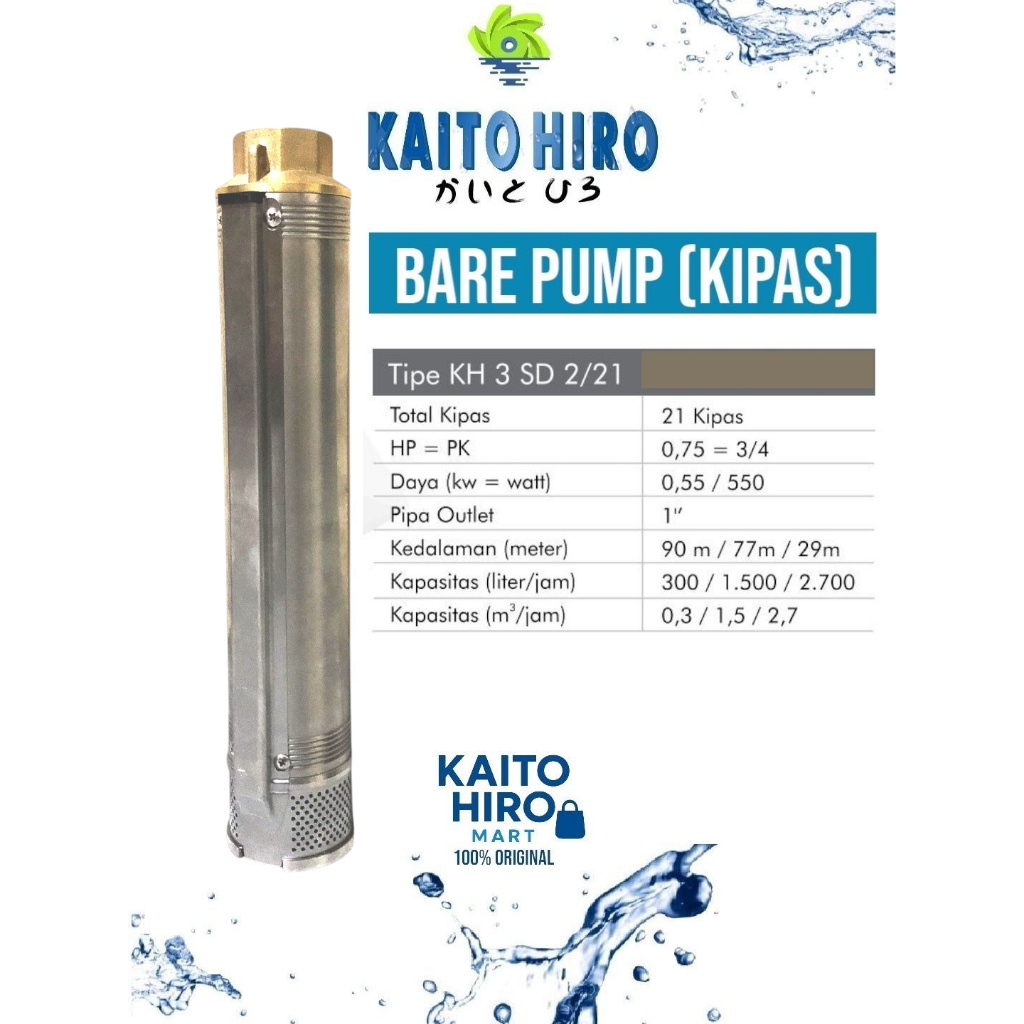 Bare Pump KAITO HIRO 3 inch 0,75 HP - Kipas Pompa Satelit KTH Tipe KH3SD2/21