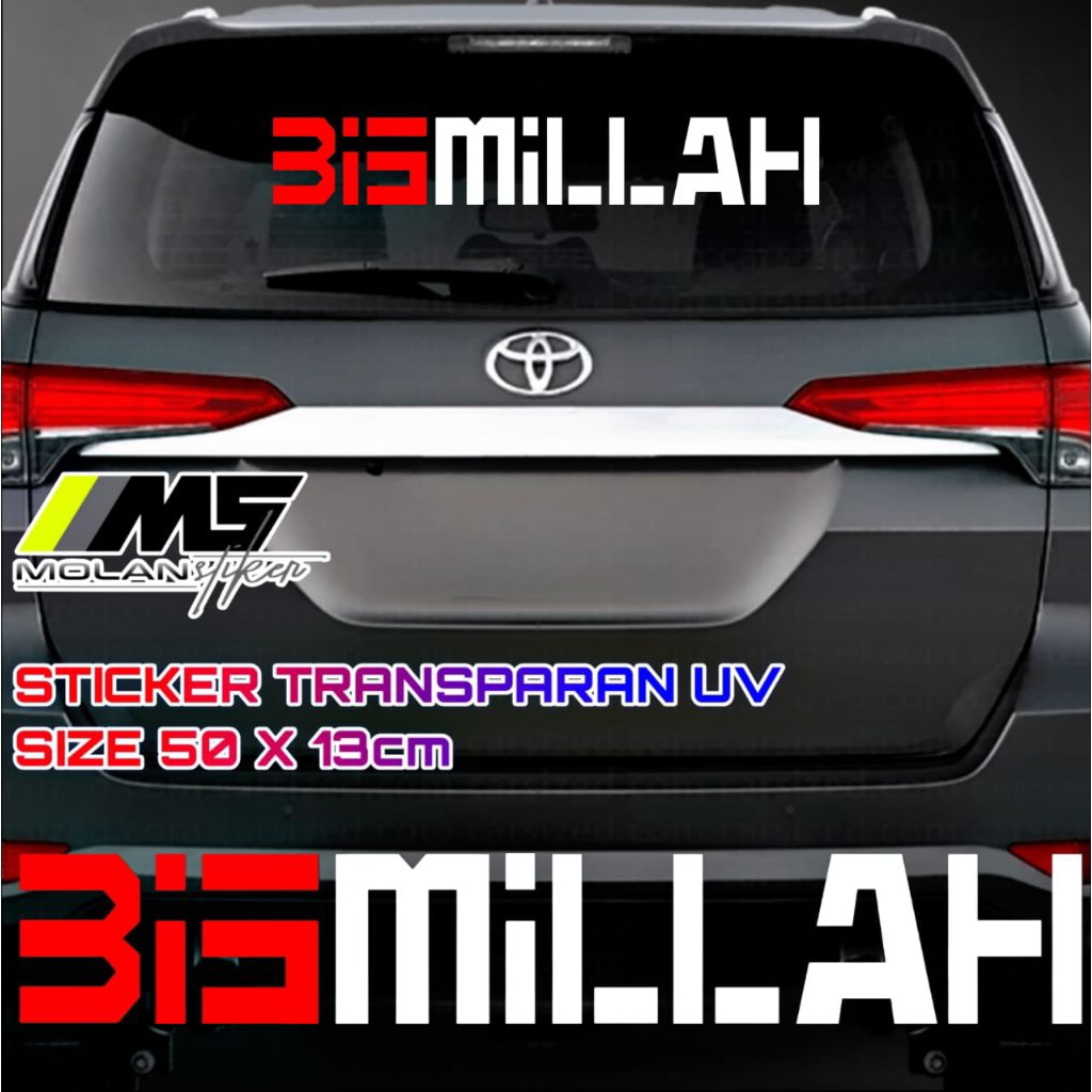 Sticker Transparan Uv Kaca Kabin Kap Mobil Bismillah 50x13 Sticker Kaca Depan Belakang Universal Sem