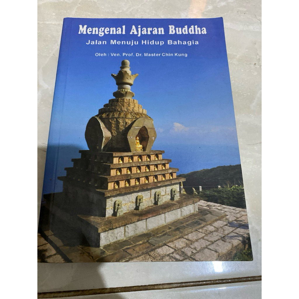 MENGENAL AJARAN BUDDHA JALAN MENUJU HIDUP BAHAGIA