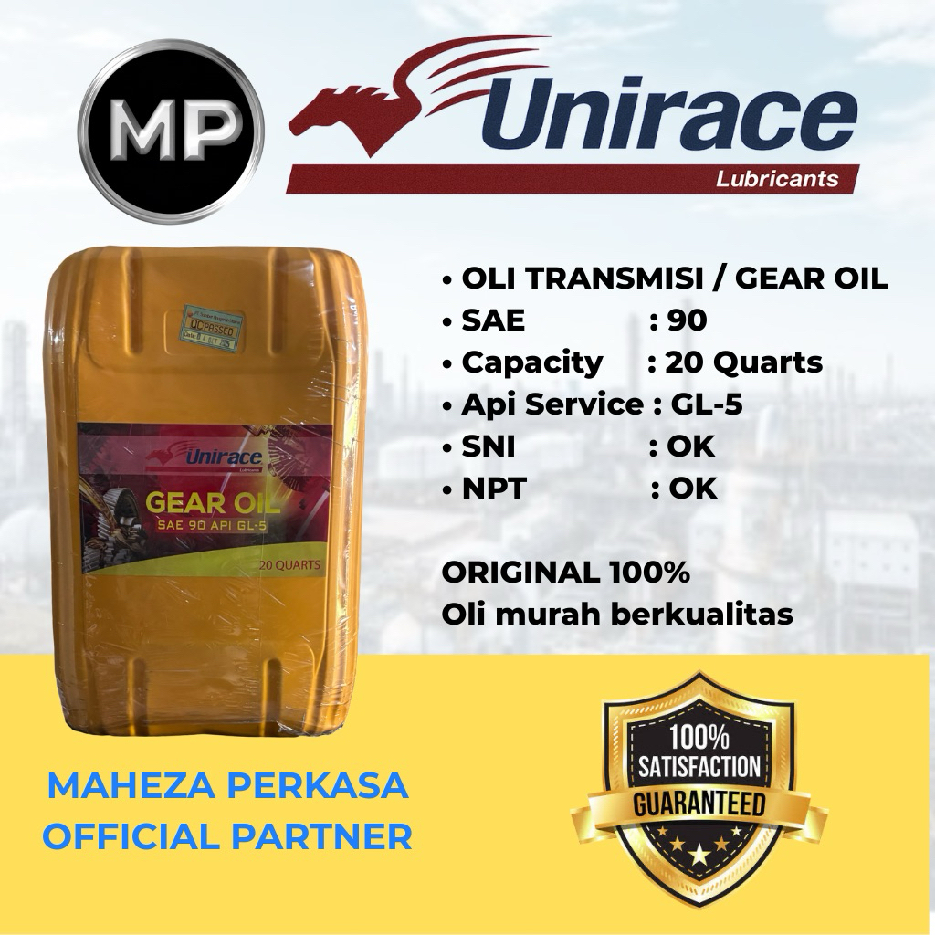 Gear Oil Sae 90 GL-5 / Oli Transmisi Manual Sae 90 / Mobil Original Murah 20quarts Unirace