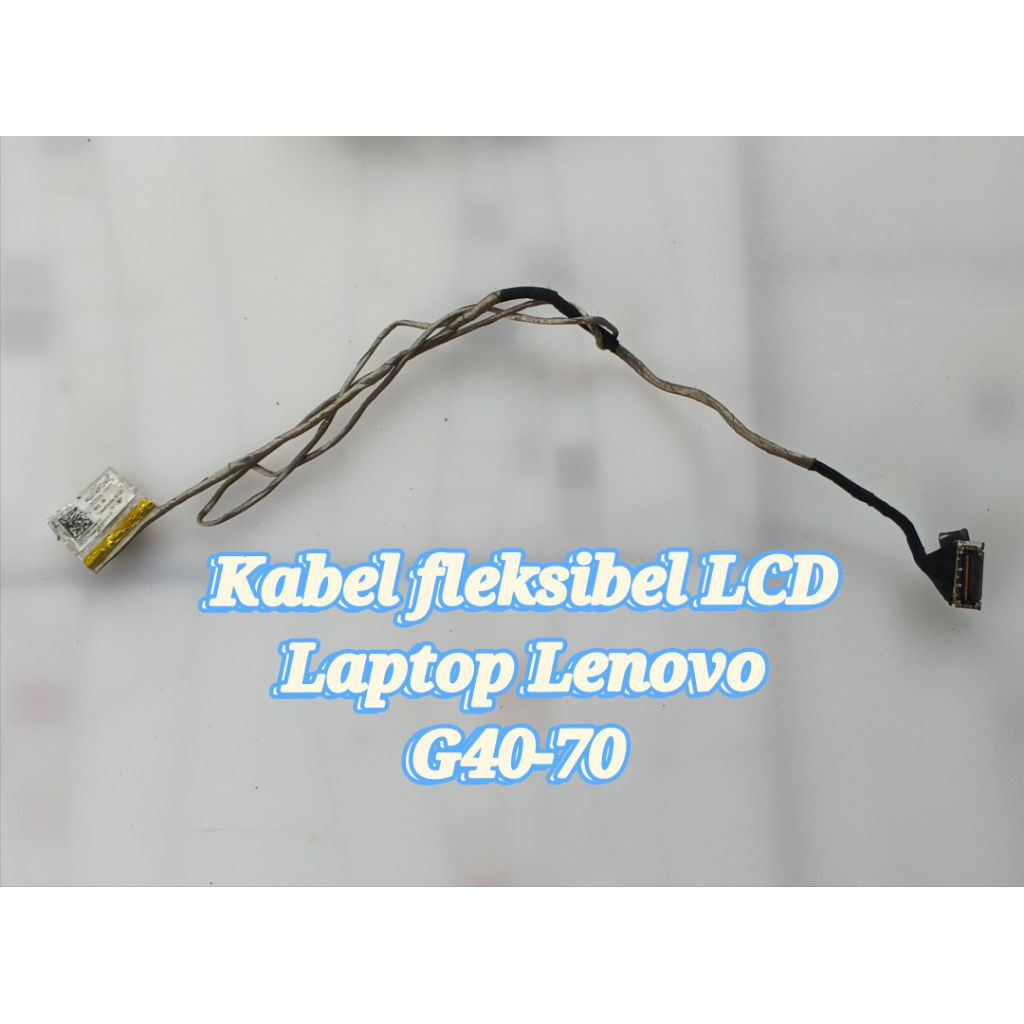 Kabel fleksibel LCD Laptop Lenovo G40-70