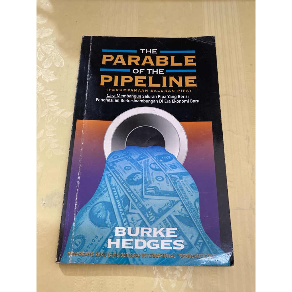 Buku The Parable of the Pipeline BURKE HEDGES