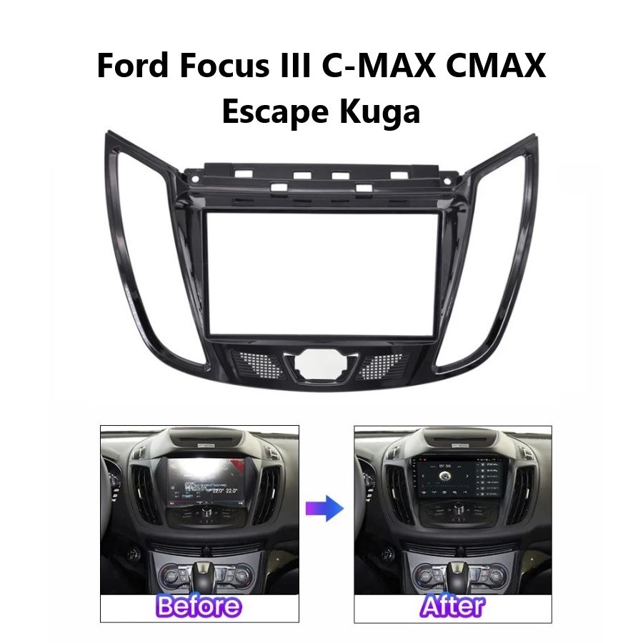 FRAME HEADUNIT ANDROID 7 INCH Ford Focus III C-MAX CMAX Escape Kuga 2013