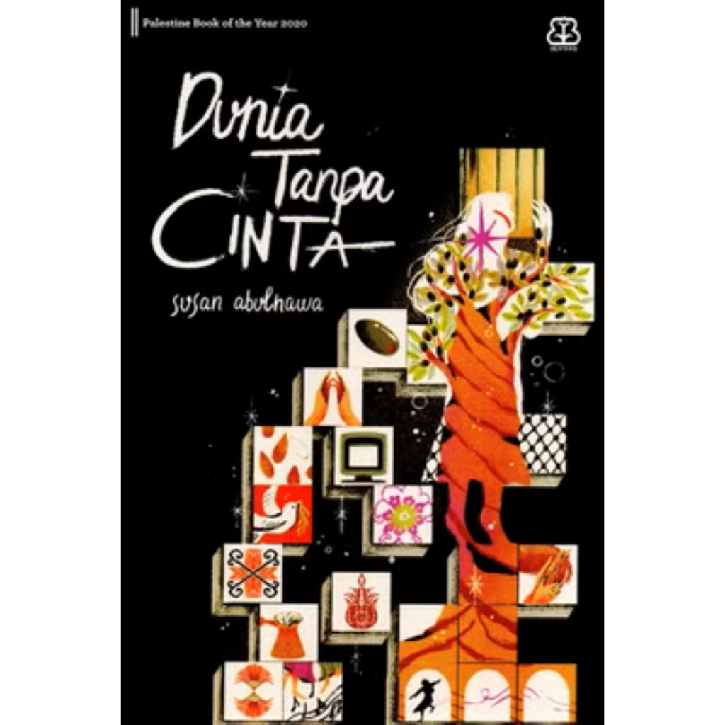 Mizan : Dunia Tanpa Cinta - Susan Abulhawa