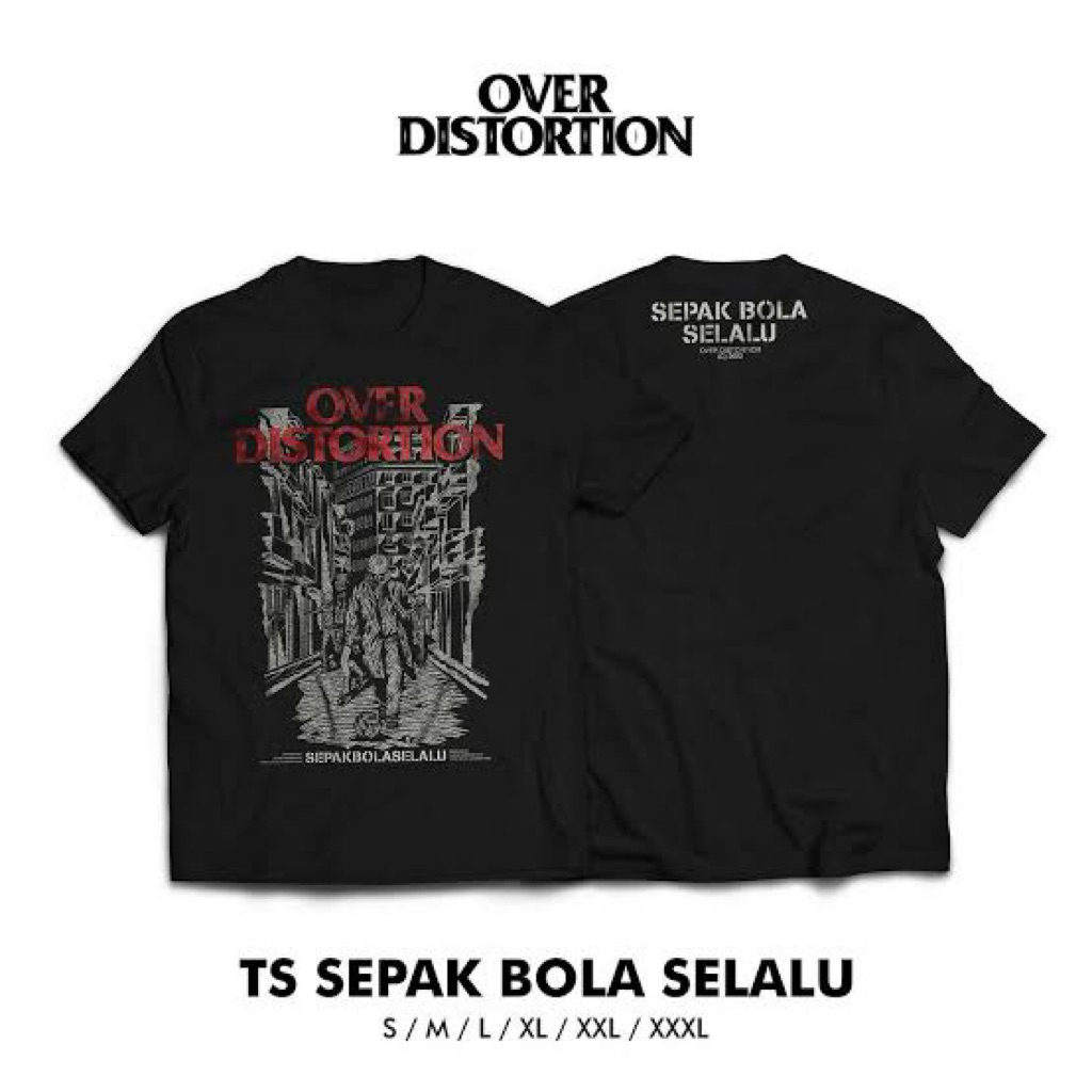 OVER DISTORTION TS SEPAK BOLA SELALU