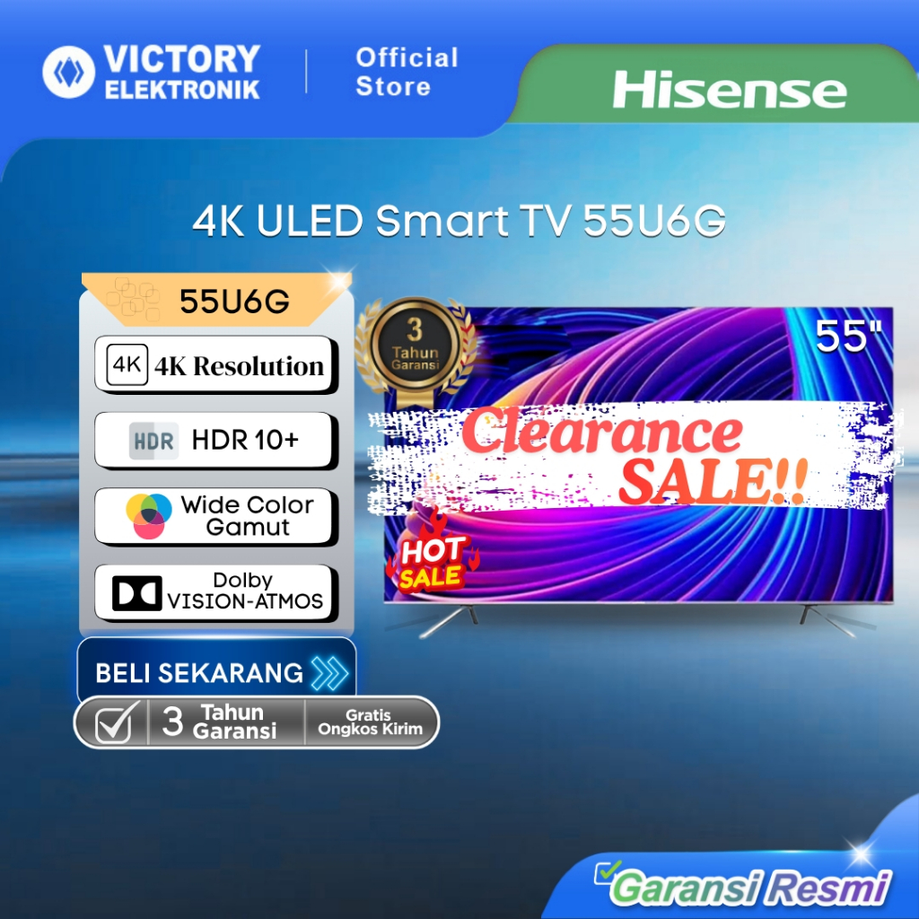 [HARGA CUCI GUDANG] TV ULED Hisense 55 inch 55U6G 4K Smart Tv 4K UHD Dolby Vision & Dolby Atmos 100%