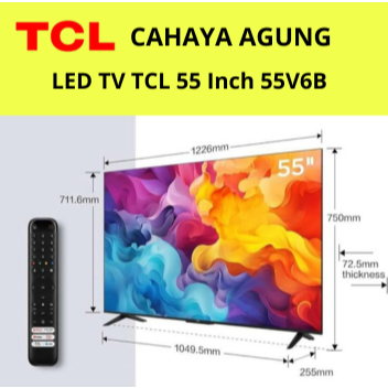 Led Tv TCL 55 inch 55inch 55V6B 55V6 B 55V 6B UHD 4K Google Android 11 -TV
