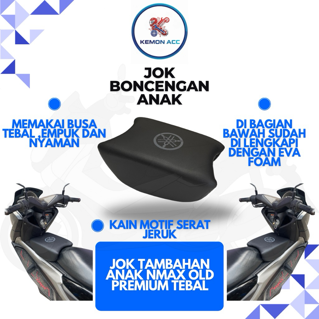 Jok Boncengan Anak Nmax old Premium Jok Anak Nmax old