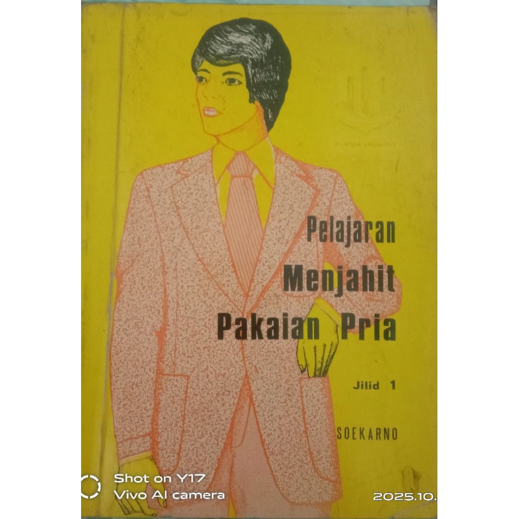 BUKU PELAJARAN MENJAHIT PAKAIAN PRIA JILID 1 BEKAS ORIGINAL