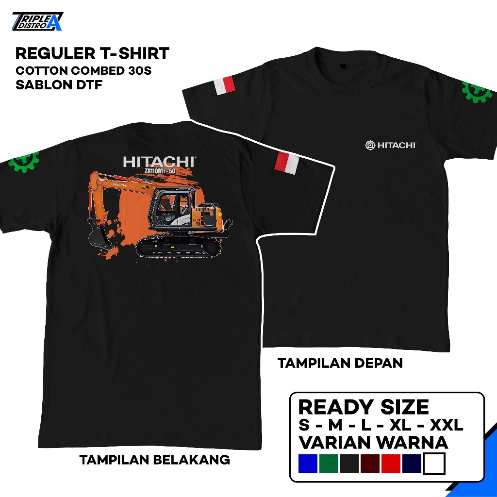 Kaos Operator Excavator ZX110MF-5G Kaos operator Excavator Katun Combed 30s Sablon DTF