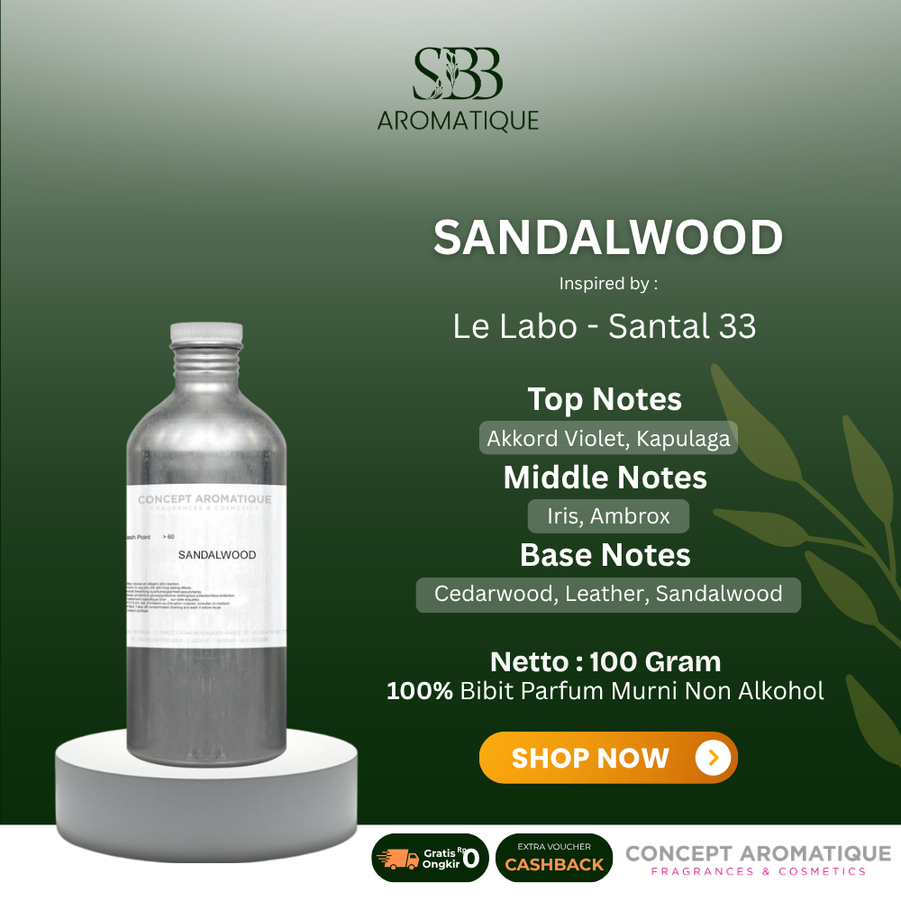 Bibit Parfum Premium Inspired by Le Labo - Santal 33 - Sandalwood 100 Gram by Concept Aromatique