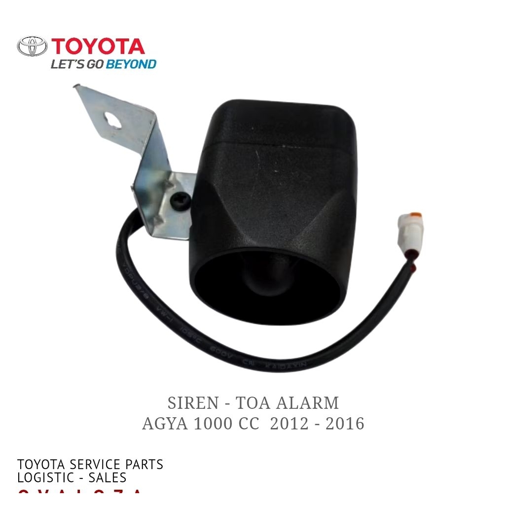 Sirine TOA Alarm Toyota Agya 1000cc Original