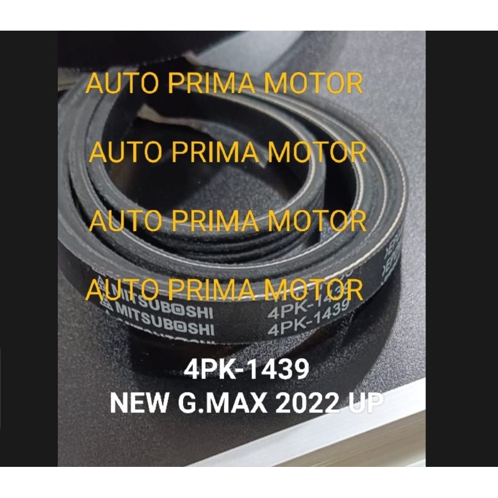 FAN VAN V BELT TALI KIPAS 4PK1439 NEW GRANMAX GRANDMAX GRAN MAX 2022 UP 4PK-1439