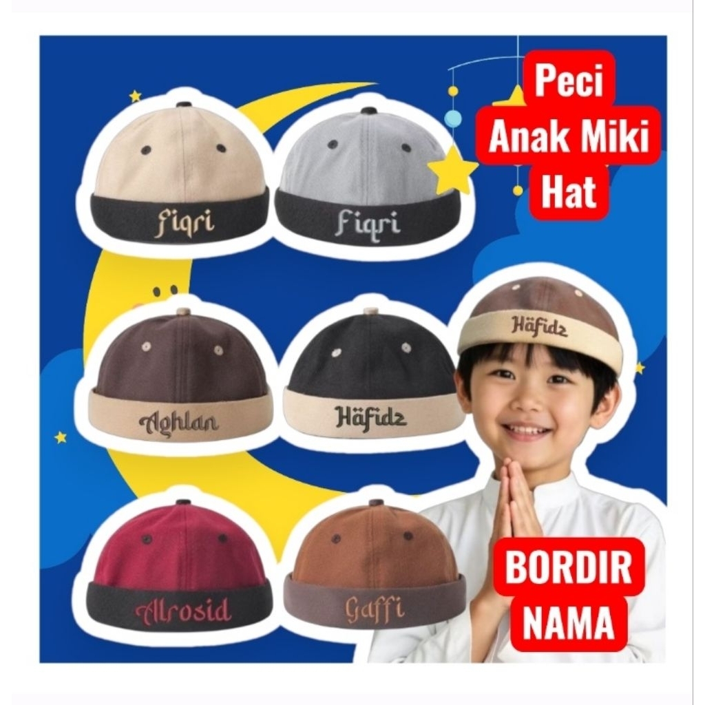 peci anak bulat peci anak mikinhat bordir nama peci anak kostum nama