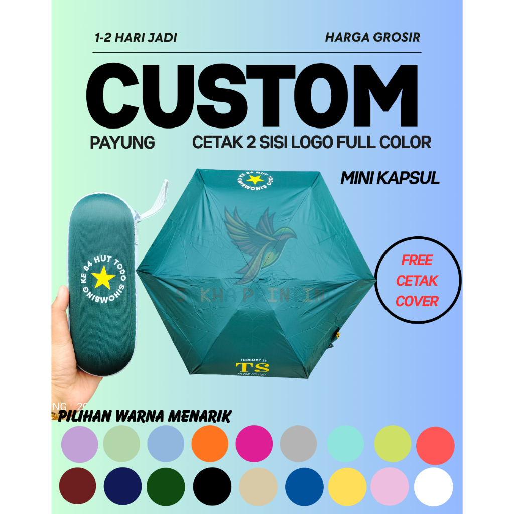 Payung Custom/Payung Lipat Kapsul/Payung Kapsul Custom/Payung Mini Kapsul/Payung Mini/Payung Custom 