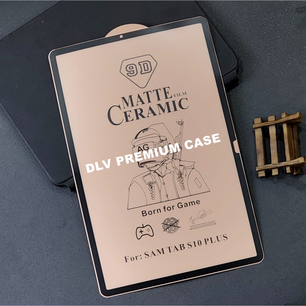 SAMSUG TAB S10 SAMSUNG TAB S10 PLUS SAMSUNG TAB S10 FE PLUS ANTIGORES CERAMIC MATTE ANTI GLARE SAMSU