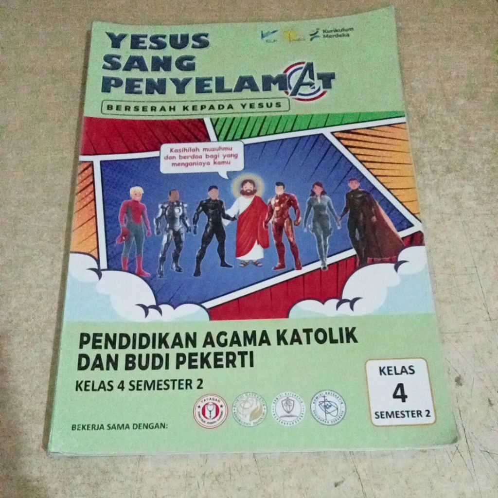 Buku Yesus Sang Penyelamat Pendidikan Agama Katolik Dan Budi Pekerti Untuk Kelas 4 Semester 2