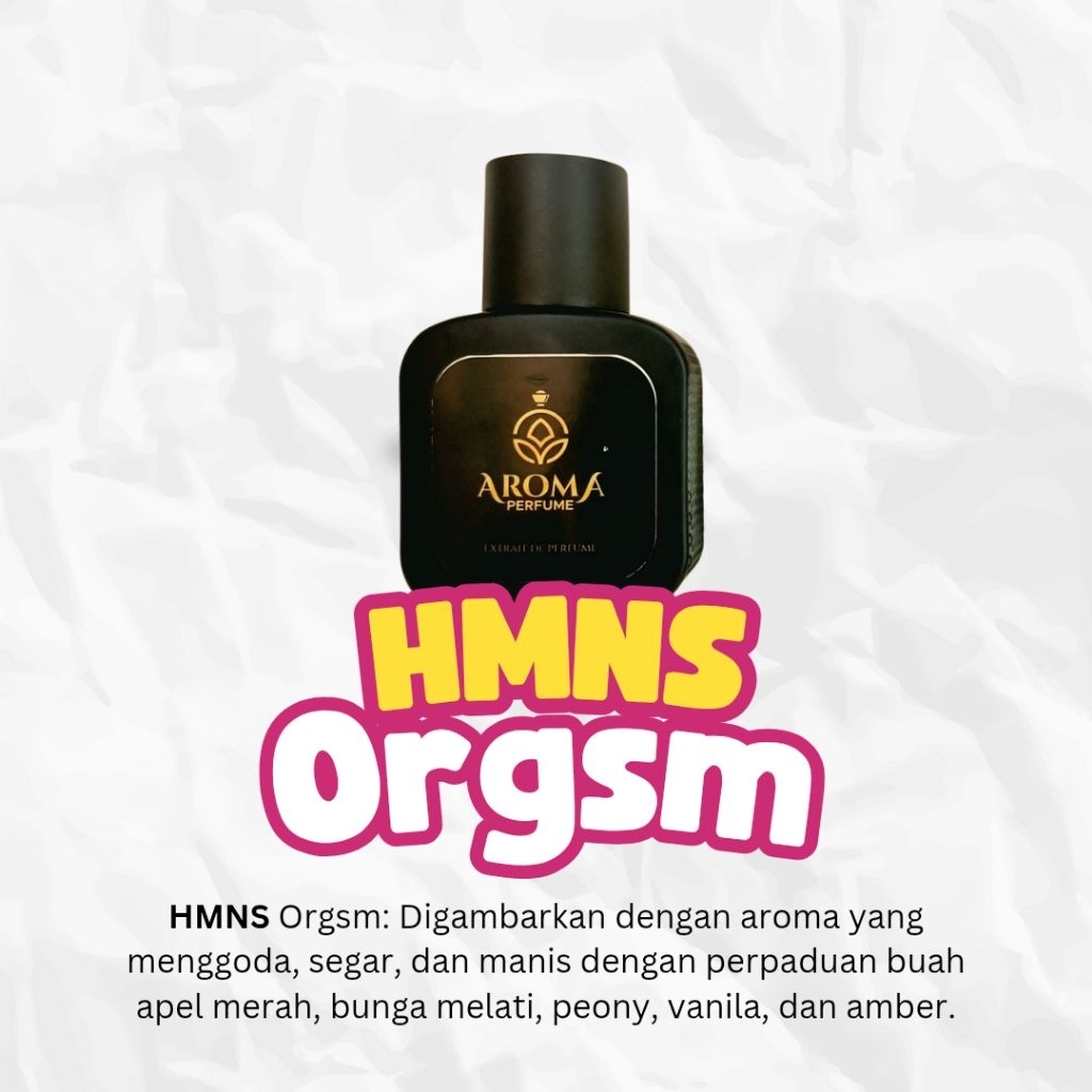 Parfum HMNS ORGSM